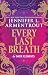 Every Last Breath
