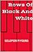 Rows of Black and White by Solomon Young