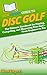 HowExpert Guide to Disc Gol...