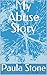 My Abuse Story