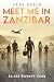 Meet Me In Zanzibar: An Aid...