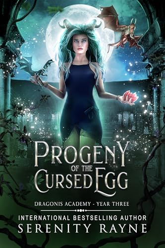 Progeny of the Cursed Egg: Dragonis Academy Year 3 (Kindle Edition)
