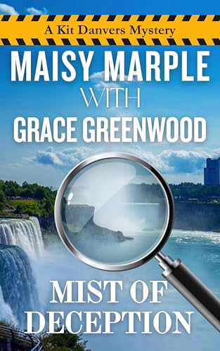 Mist of Deception: A State Park Travel Writer Female Sleuth Mystery (Kit Danvers Mystery Series Book 1)