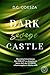 Dark savage Castle (Dark Castle, #11)
