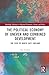 The Political Economy of Un...