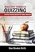 Mastery Through Quizzing: A...