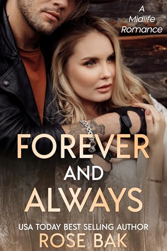 Forever and Always: A Midlife Romance (The Lawson Lightning Bolt Later in Life Romance)