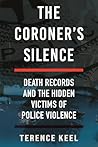 The Coroner's Sil...
