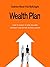 Wealth Plan: How to invest ...