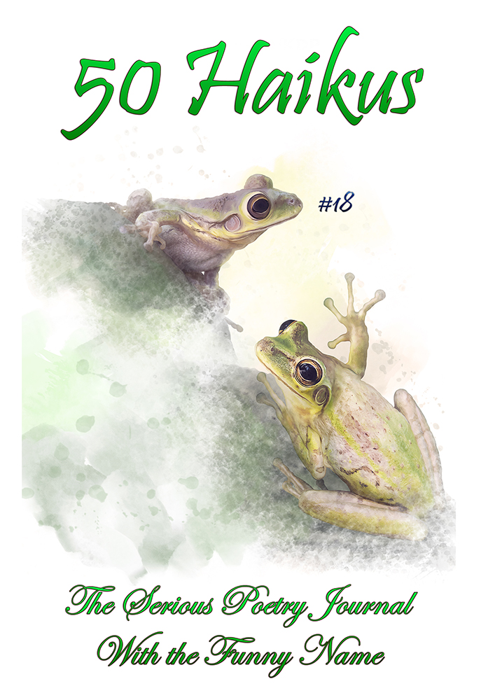 50 Haikus Issue #18