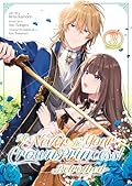 王太子妃になんてなりたくない!! 婚約者編 [Outaishi-hi ni Nante