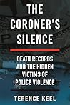 The Coroner's Silence by Terence Keel