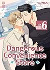 The Dangerous Convenience Store Vol. 6 by 945