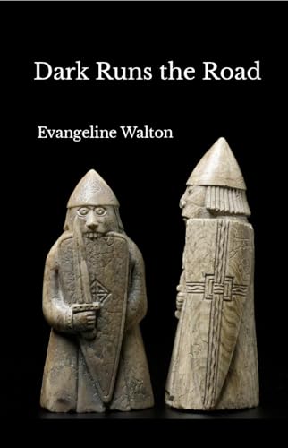 Dark Runs the Road (Kindle Edition)