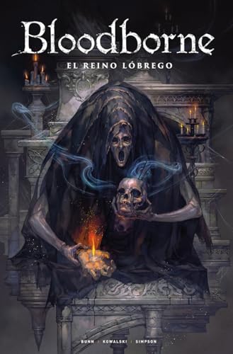 Portada de BLOODBORNE 06. EL REINO LÓBREGO, de Cullen Bunn