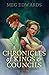 Chronicles of Kings & Councils (The Harbingers Trilogy)