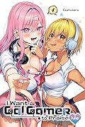 I Want a Gal Gamer to Praise Me, Vol. 4