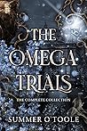 The Omega Trials:...
