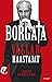 Borgata - Vallan haastajat