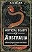Mythical Beasts of Australi...