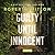 Guilty Until Innocent: A Novel