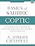 Basics of Sahidic Coptic: A...