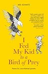 I Fed My Kid To A...