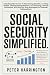 Social Security Simplified:...