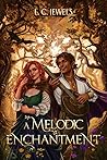 A Melodic Enchant...