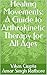 Healing Movements: A Guide ...