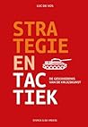 Strategie en tact...