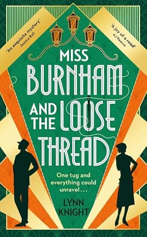 Miss Burnham and the Loose Thread