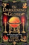 The Darkening Globe