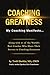 Coaching Greatness: My Coac...