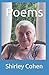 Poems by Shirley Cohen
