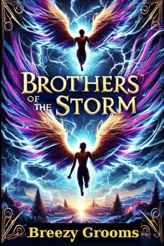 Brothers of the Storm (Chroncicles of Eldoria)
