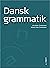 Dansk Grammatik