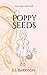 Poppy Seeds