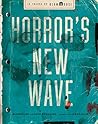 Horror's New Wave...