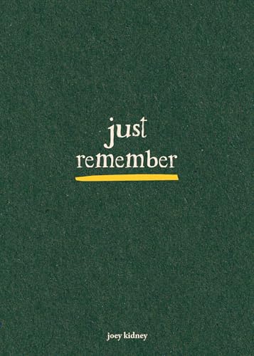Just Remember (Paperback)