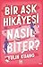 Bir Aşk Hikayesi Nasıl Biter