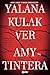 Yalana Kulak Ver