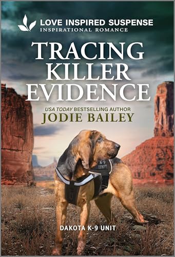 Tracing Killer Evidence (Dakota K-9 Unit Book 5)