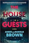 The House Guests