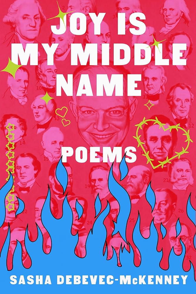 Joy Is My Middle Name: Poems (Hardcover)