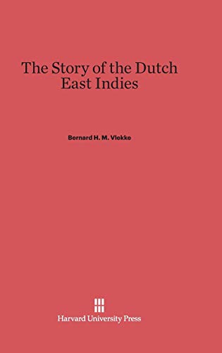 The Story of The Dutch East Indies