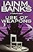 Use of Weapons (Culture, #3)