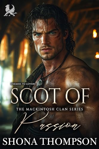 Scot of Passion (The Mackintosh Clan #8)
