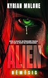 Alien Némésis by Kyrian Malone