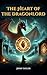 The Heart of the Dragonlord...